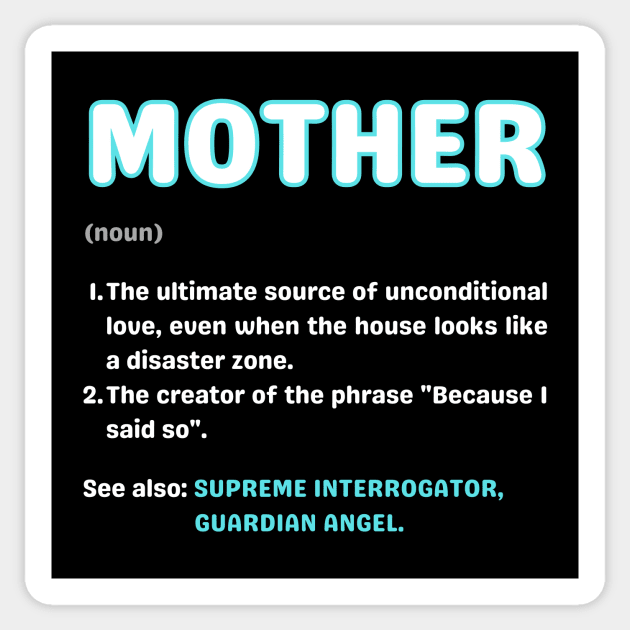 Mother definition. Fake dictionary Sticker by CheekyClothingGifts